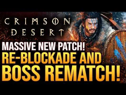 Crimson Desert Patch 1.05 boss rematch coverage still used for the guide hero