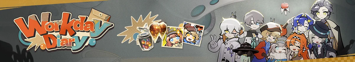 Workday Diary artwork presents activities from the Arcane Incident Department event.